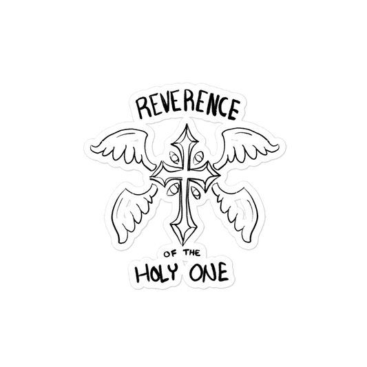 “REVERENT FEAR” sticker
